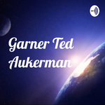 Garner Ted Aukerman