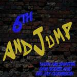 6th and Jump