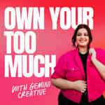 Own Your Too Much