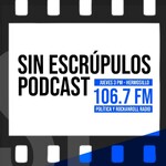 Sin Escrúpulos Podcast