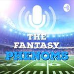 The Fantasy Phenoms