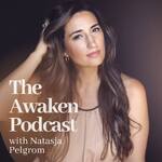 The Awaken Podcast
