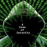 A Dose of Security 