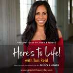 Here’s To Life with Tori Reid