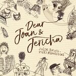 Dear Joan and Jericha (Julia Davis and Vicki Pepperdine)