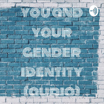 you and your gender identity (audio)