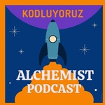Kodluyoruz - Alchemist Podcast