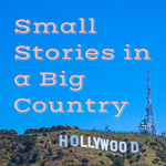 Small Stories in a Big Country