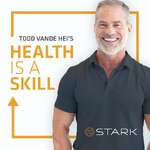 Health Is A Skill with Todd Vande Hei