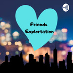 Friends Exploration