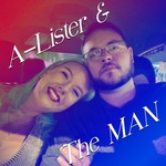 A-Lister and The MAN