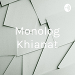 Monolog Khianat