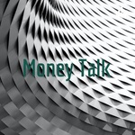 Money Talk