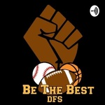 Be The Best DFS w/Bradford Best 