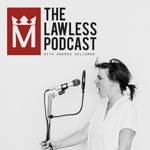 The Lawless Podcast