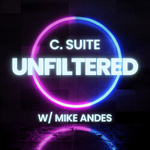 C. Suite Unfiltered with Mike Andes