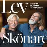 LEV SKÖNARE 