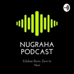 Nugraha podcast 
