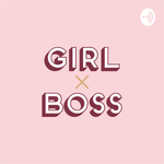GIRL X BOSS