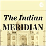 THE INDIAN MERIDIAN