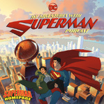 My Adventures With Superman Podcast