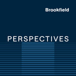 Brookfield Perspectives