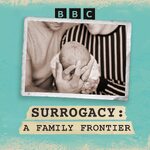 Surrogacy: A Family Frontier