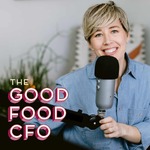 The Good Food CFO podcast
