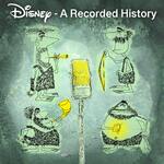Disney – A Recorded History 