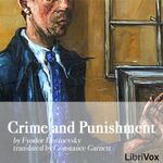 Crime and Punishment by Fyodor Dostoyevsky