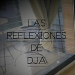 Las Reflexiones de Don Juan Antonio