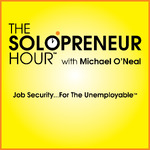 The Solopreneur Hour Podcast with Michael O'Neal