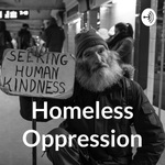 Homeless Oppression