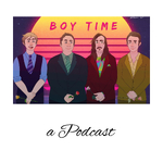 Boy Time Podcast