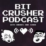 Bitcrusher Podcast