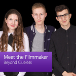 Beyond Clueless: Meet the Filmmaker