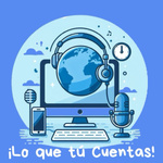 Lo que tú cuentas