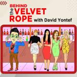 BEHIND THE VELVET ROPE