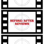 Before/After Reviews