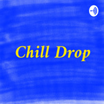 Chill Drop 