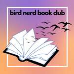 Bird Nerd Book Club