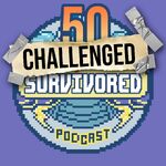 Challenged: A Podcast About The Challenge on CBS, MTV, and Paramount+
