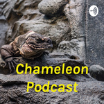 Chameleon Podcast