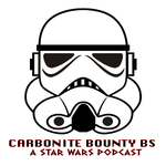 Carbonite Bounty BS - A Star Wars Podcast