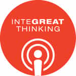 Pipitone Group: InteGREAT Thinking Podcast
