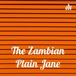 The Zambian Plain Jane