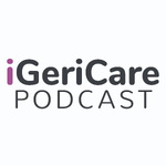 iGeriCare Podcast