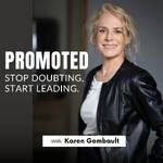 Promoted: Stop Doubting, Start Leading
