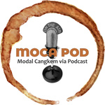 Mocapod (Modal Cangkem via Podcast)