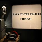 Back to The Feature Podcast